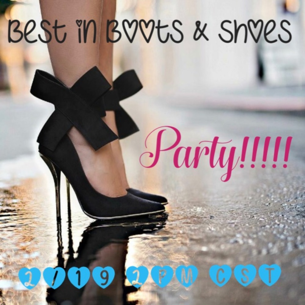 💕Hosting Best in Shoes & Boots Party💕 - Picture 4 of 5
